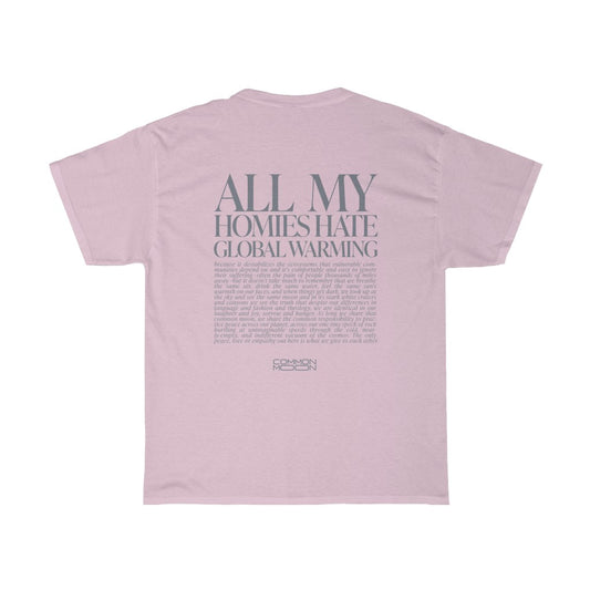 All My Homies T-Shirt - Light Pink